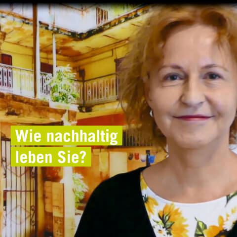 Wie nachhaltig leben Sie?